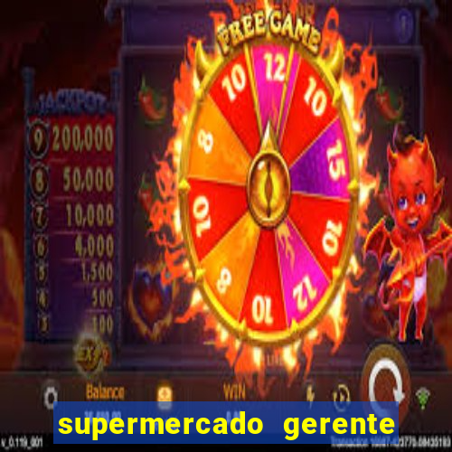 supermercado gerente simulator dinheiro infinito